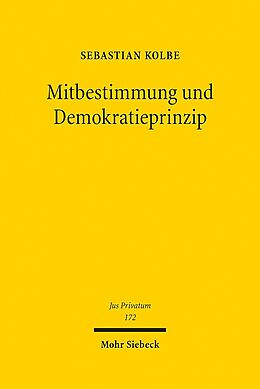 Leinen-Einband Mitbestimmung und Demokratieprinzip von Sebastian Kolbe