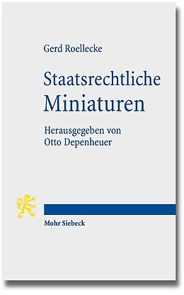 Kartonierter Einband Staatsrechtliche Miniaturen von Gerd Roellecke