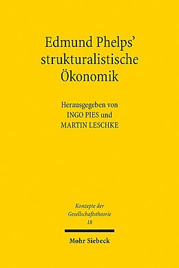 Kartonierter Einband Edmund Phelps' strukturalistische Ökonomik von 