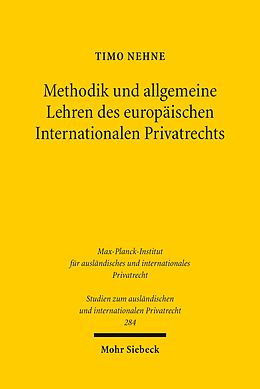 E-Book (pdf) Methodik und allgemeine Lehren des europäischen Internationalen Privatrechts von Timo Nehne
