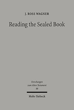 Fester Einband Reading the Sealed Book von J. Ross Wagner