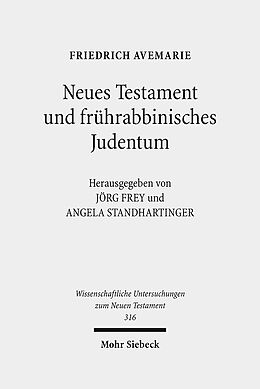 Leinen-Einband Neues Testament und frührabbinisches Judentum von Friedrich Avemarie