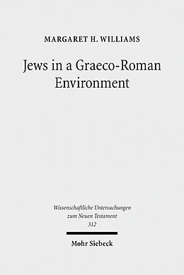 E-Book (pdf) Jews in a Graeco-Roman Environment von Margaret H. Williams
