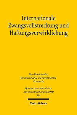 E-Book (pdf) Internationale Zwangsvollstreckung und Haftungsverwirklichung von Tanja Domej