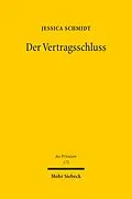E-Book (pdf) Der Vertragsschluss von Jessica Schmidt