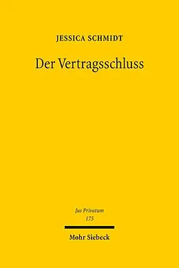 E-Book (pdf) Der Vertragsschluss von Jessica Schmidt
