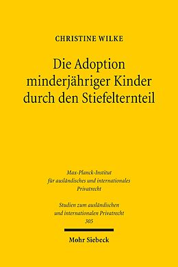 E-Book (pdf) Die Adoption minderjähriger Kinder durch den Stiefelternteil von Christine Wilke