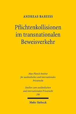 E-Book (pdf) Pflichtenkollisionen im transnationalen Beweisverkehr von Andreas Bareiß