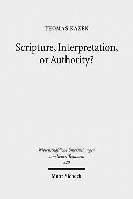 E-Book (pdf) Scripture, Interpretation, or Authority? von Thomas Kazen
