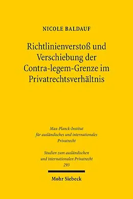 E-Book (pdf) Richtlinienverstoß und Verschiebung der Contra-legem-Grenze im Privatrechtsverhältnis von Nicole Baldauf