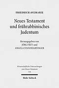 E-Book (pdf) Neues Testament und frührabbinisches Judentum von Friedrich Avemarie