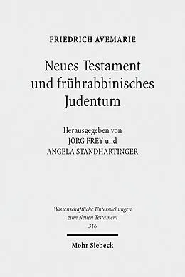 E-Book (pdf) Neues Testament und frührabbinisches Judentum von Friedrich Avemarie