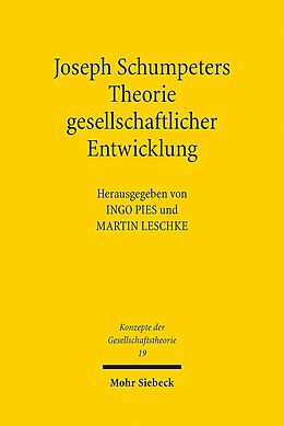 Kartonierter Einband Joseph Schumpeters Theorie gesellschaftlicher Entwicklung von 