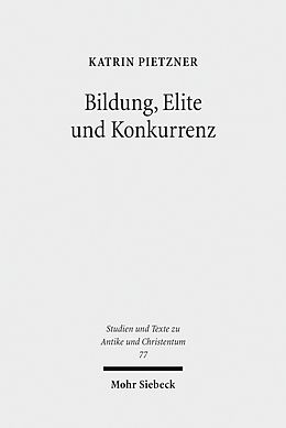 E-Book (pdf) Bildung, Elite und Konkurrenz von Katrin Pietzner