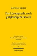 E-Book (pdf) Das Lösungsrecht nach gutgläubigem Erwerb von Matthias Winter