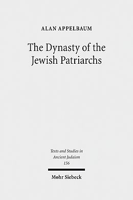 eBook (pdf) The Dynasty of the Jewish Patriarchs de Alan Appelbaum