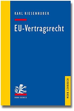 Kartonierter Einband EU-Vertragsrecht von Karl Riesenhuber