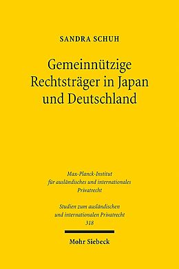 Kartonierter Einband Gemeinnützige Rechtsträger in Japan und Deutschland von Sandra Schuh