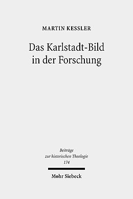 Leinen-Einband Das Karlstadt-Bild in der Forschung von Martin Keßler