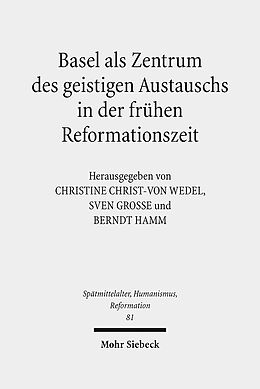 Leinen-Einband Basel als Zentrum des geistigen Austauschs in der frühen Reformationszeit von 