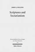 E-Book (pdf) Scriptures and Sectarianism von John J. Collins