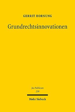 Leinen-Einband Grundrechtsinnovationen von Gerrit Hornung