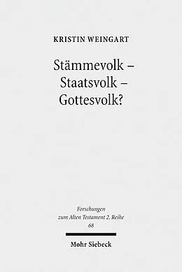 E-Book (pdf) Stämmevolk - Staatsvolk - Gottesvolk? von Kristin Weingart