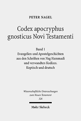 Leinen-Einband Codex apocryphus gnosticus Novi Testamenti von Peter Nagel