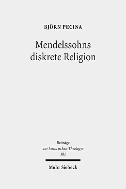 Fester Einband Mendelssohns diskrete Religion von Björn Pecina