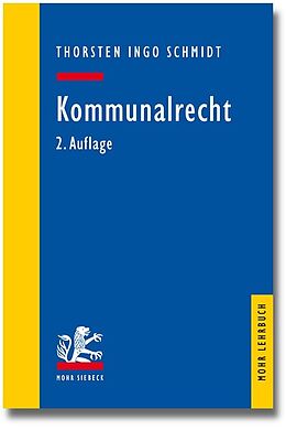 Kartonierter Einband Kommunalrecht von Thorsten Ingo Schmidt