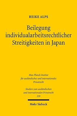 E-Book (pdf) Beilegung individualarbeitsrechtlicher Streitigkeiten in Japan von Heike Alps