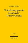 E-Book (pdf) Die Verfassungsgarantie kommunaler Selbstverwaltung von Andreas Engels