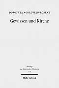 E-Book (pdf) Gewissen und Kirche von Dorothea-Henriette Noordveld-Lorenz
