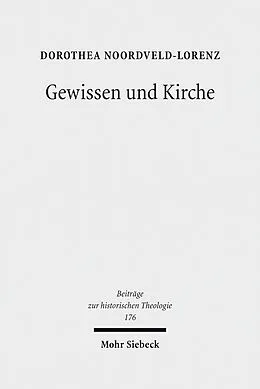 E-Book (pdf) Gewissen und Kirche von Dorothea-Henriette Noordveld-Lorenz