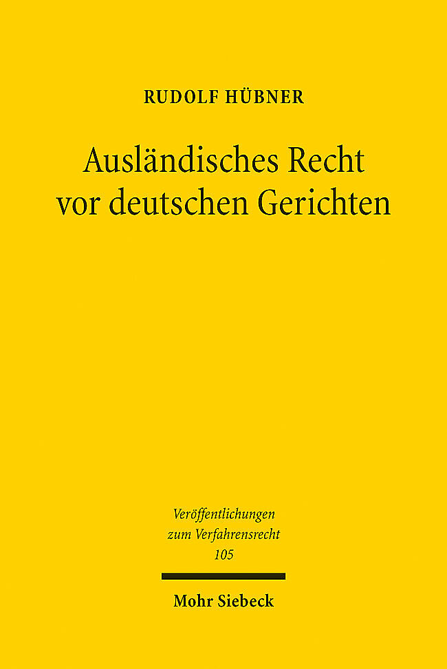 Ausländisches Recht vor deutschen Gerichten