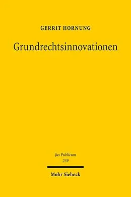 E-Book (pdf) Grundrechtsinnovationen von Gerrit Hornung