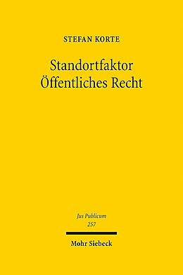 Leinen-Einband Standortfaktor Öffentliches Recht von Stefan Korte
