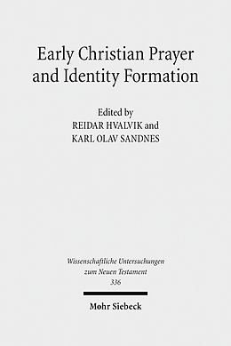 E-Book (pdf) Early Christian Prayer and Identity Formation von 
