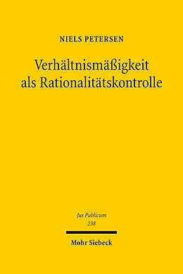 E-Book (pdf) Verhältnismäßigkeit als Rationalitätskontrolle von Niels Petersen