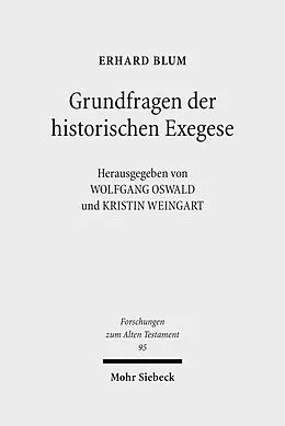 E-Book (pdf) Grundfragen der historischen Exegese von Erhard Blum
