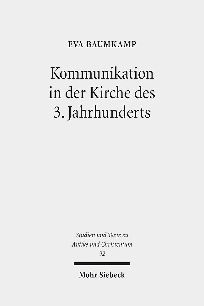 Kommunikation in der Kirche des 3. Jahrhunderts