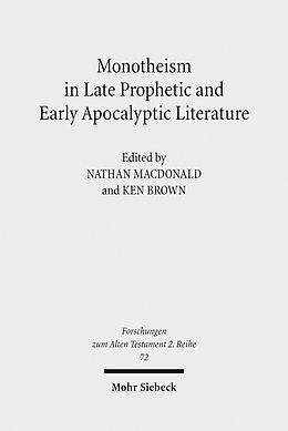 eBook (pdf) Monotheism in Late Prophetic and Early Apocalyptic Literature de 