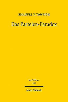 Leinen-Einband Das Parteien-Paradox von Emanuel V. Towfigh