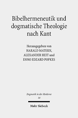 Kartonierter Einband Bibelhermeneutik und dogmatische Theologie nach Kant von 