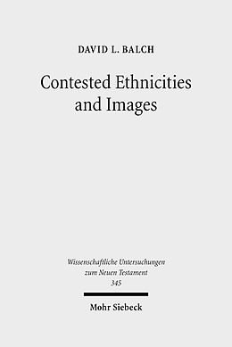 eBook (pdf) Contested Ethnicities and Images de David L. Balch