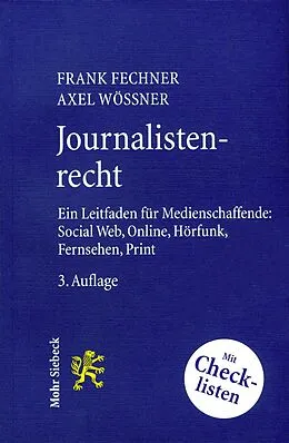 E-Book (pdf) Journalistenrecht von Frank Fechner, Axel Wössner