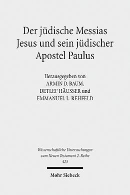 E-Book (pdf) Der jüdische Messias Jesus und sein jüdischer Apostel Paulus von 