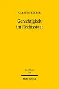 E-Book (pdf) Gerechtigkeit im Rechtsstaat von Carsten Bäcker