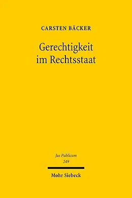 E-Book (pdf) Gerechtigkeit im Rechtsstaat von Carsten Bäcker