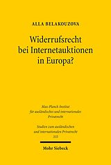 E-Book (pdf) Widerrufsrecht bei Internetauktionen in Europa? von Alla Belakouzova